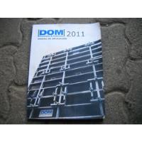 Dom 2011, Encofrados Y Andamios, Manual De Aplicacion., usado segunda mano  Chile 