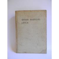 Gran Manual Leica W. Morgan - H. Lester 1953 Ilustrado, usado segunda mano  Chile 
