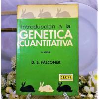 Introducción A La Genética Cuantitativa, D. S. Falconer, usado segunda mano  Chile 