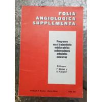 Folia Angiológica Supplementa / Editores : Balas Y Kappert, usado segunda mano  Chile 