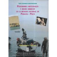 Pescadore Artesanales Ambiente Paracas Pisco García Carhuayo segunda mano  Chile 