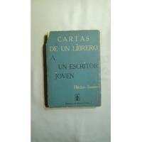 Usado, Cartas De Un Librero A Un Escritor Joven. Héctor Suanes. segunda mano  Chile 