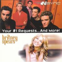 Nsync / Britney Spears  Your #1 Requests...and More!  Cd , usado segunda mano  Chile 