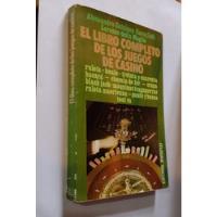 Libro Completo Juegos D Cacino Ruleta Bacara Black Jack Boul segunda mano  Chile 