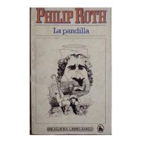 La Pandilla, Philip Roth, usado segunda mano  Chile 