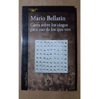 Usado, Carta Sobre Los Ciegos Para Uso De Los Que Ve Mario Bellatin segunda mano  Chile 