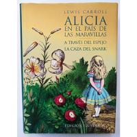 Lewis Carroll - Alicia En El País De Las Maravillas segunda mano  Chile 