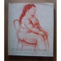 Esculturas Monumentales Y Dibujos Fernando Botero, usado segunda mano  Chile 