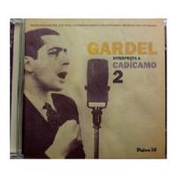 Gardel Intrepreta A Cadicamo Vol 2, usado segunda mano  Chile 