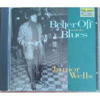 Usado, Junior Wells, Better Off Whit The Blues, Cd Telar, Joya segunda mano  Chile 