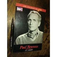Paul Newman J C Landre Los Colosos Del Cine Cinema Club Ilus, usado segunda mano  Chile 