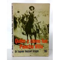 Pancho Villa Revolución México Toussant / Biografía Rpm segunda mano  Chile 