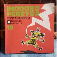 Inodoro Pereyra N° 19 - Fontanarrosa, usado segunda mano  Chile 