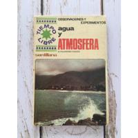 Agua Y Atmósfera / Manuel Palomares Casado, usado segunda mano  Chile 