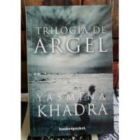 Trilogía De Argel - Yasmina Khadra segunda mano  Chile 
