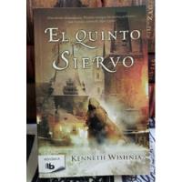 El Quinto Siervo - Kenneth Wishna segunda mano  Chile 