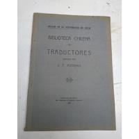 Biblioteca Chilena Traductores 1925 Jose Medina segunda mano  Chile 