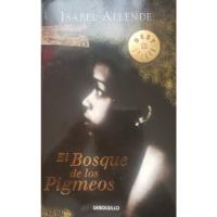 El Bosque De Los Pigmeos  - Isabel Allende segunda mano  Chile 