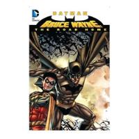 Batman - Bruce Wayne: The Road Home (inglés, Tapa Blanda), usado segunda mano  Chile 