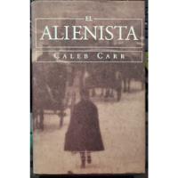 Usado, El Alienista - Caleb Carr segunda mano  Chile 