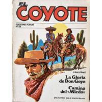 Libro Novela El Coyote La Gloria De Don Gozo N°53 1983(aa23 segunda mano  Chile 