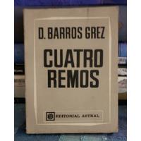 Usado, Cuatro Remos -  Daniel Barros Grez segunda mano  Chile 