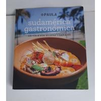 Libro Sudamérica Gastronómica, usado segunda mano  Chile 