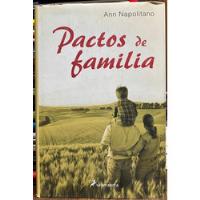 Pactos De Familia - Ann Napolitano, usado segunda mano  Chile 