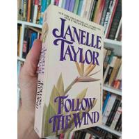 Follow The Wind Janelle Taylor En Ingles Zebra Historical Ro segunda mano  Chile 
