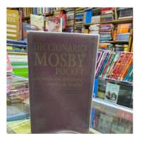 Diccionario Mosby Pocket De Medicina Enfermeria Y Ciencias  segunda mano  Chile 