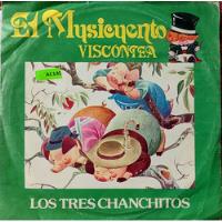 Vinilo Single Del Cuento  Los Tres Chanchitos Parte 2 (ac145, usado segunda mano  Chile 