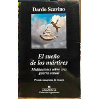 El Sueño De Los Mártires - Dardo Scavino segunda mano  Chile 