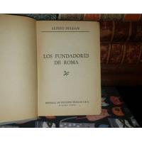 Usado, Los Fundadores De Roma - Alfred Duggan - 1961 segunda mano  Chile 