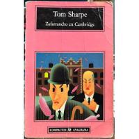 Zafarrancho En Cambridge - Tom Sharpe, usado segunda mano  Chile 