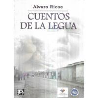 Cuentos De La Legua / Álvaro Ricoe segunda mano  Chile 