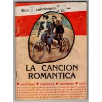 Revista Libro Cancionero  La Canción Romántica., usado segunda mano  Chile 