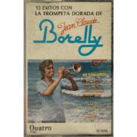 Cassette De Jean Claude Borelly 13 Éxitos Con La Tromp(2356  segunda mano  Chile 