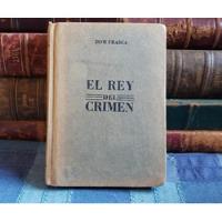El Rey Del Crimen - Dom Frasca segunda mano  Chile 