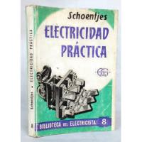 Electricidad Práctica Maquinistas Instalaciones Eléctricas, usado segunda mano  Chile 