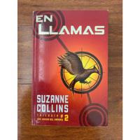 En Llamas: Trilogía #2 Juegos Del Hambre De Suzanne Collins segunda mano  Chile 