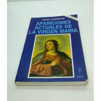 Apariciones Actuales De La Virgen María.     Laurentin, René, usado segunda mano  Chile 
