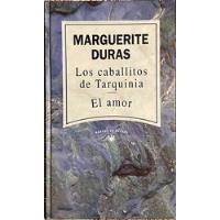 Usado, Los Caballitos De Tarquinia /elamor     Marguerite Duras segunda mano  Chile 