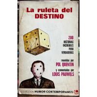 La Ruleta Del Destino - Pol Quentin segunda mano  Chile 