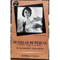 El Collar De Perlas - W. Somerset Maugham segunda mano  Chile 