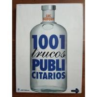 Luc Dupont // 1001 Trucos Publicitarios *** segunda mano  Chile 