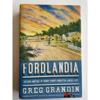 Fordlandia De Greg Grandin (escrito En Ingles), usado segunda mano  Chile 