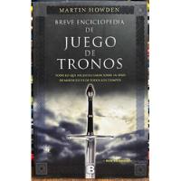 Usado, Breve Enciclopedia De Juego De Tronos - Martin Howden segunda mano  Chile 