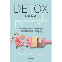 Detox Para Perfeccionistas segunda mano  Chile 