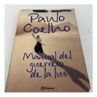 Libro. Manual Del Guerrero De La Luz Paulo Coelho Planeta segunda mano  Chile 