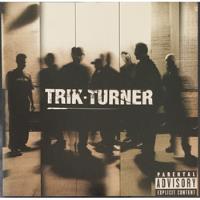 Trik Turner - Trik Turner (cd) segunda mano  Chile 